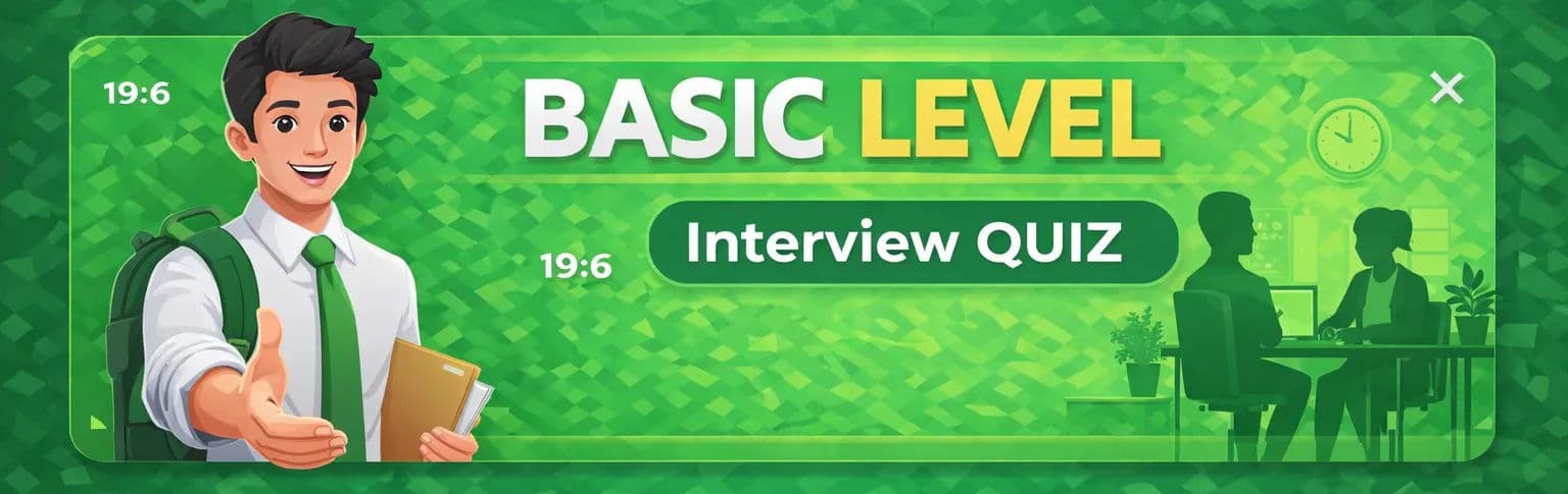 Interview Readiness – Non-Technical (Beginner)
